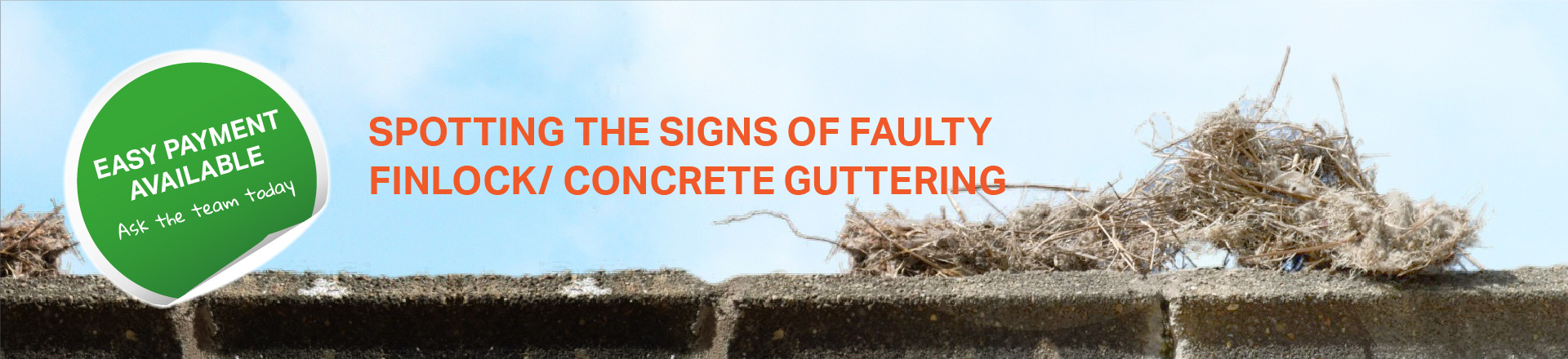 Damaged and Leaking Gutters - Spotting the signs of faulty finlock / concrete guttering.